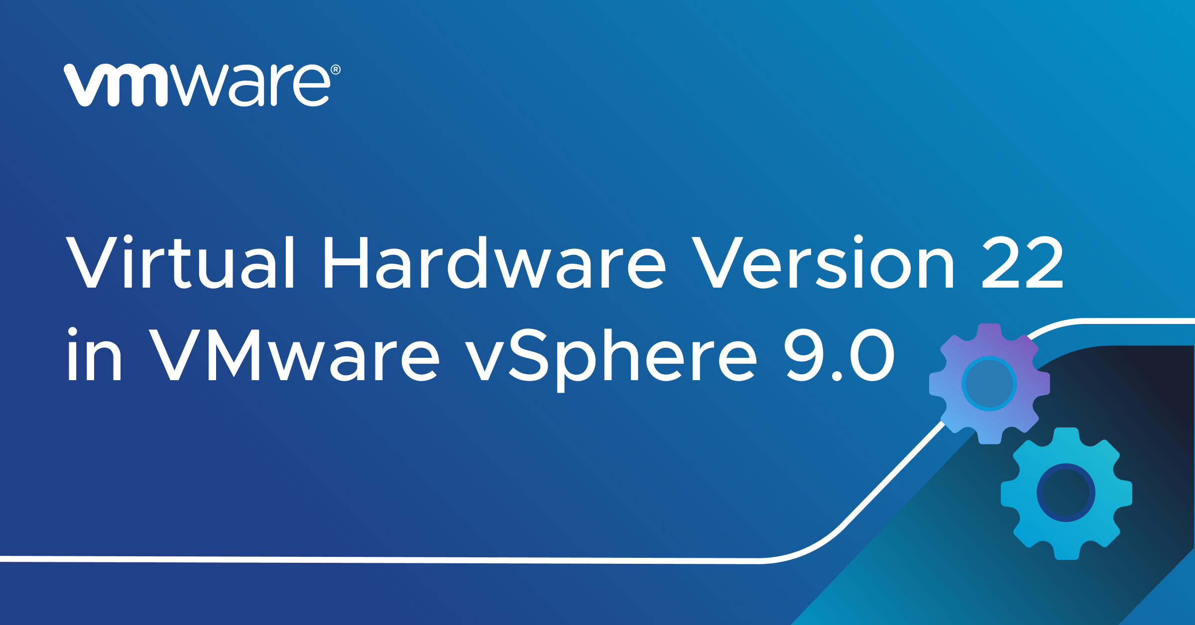 SM_What’s New in Virtual Hardware 22@2x.png